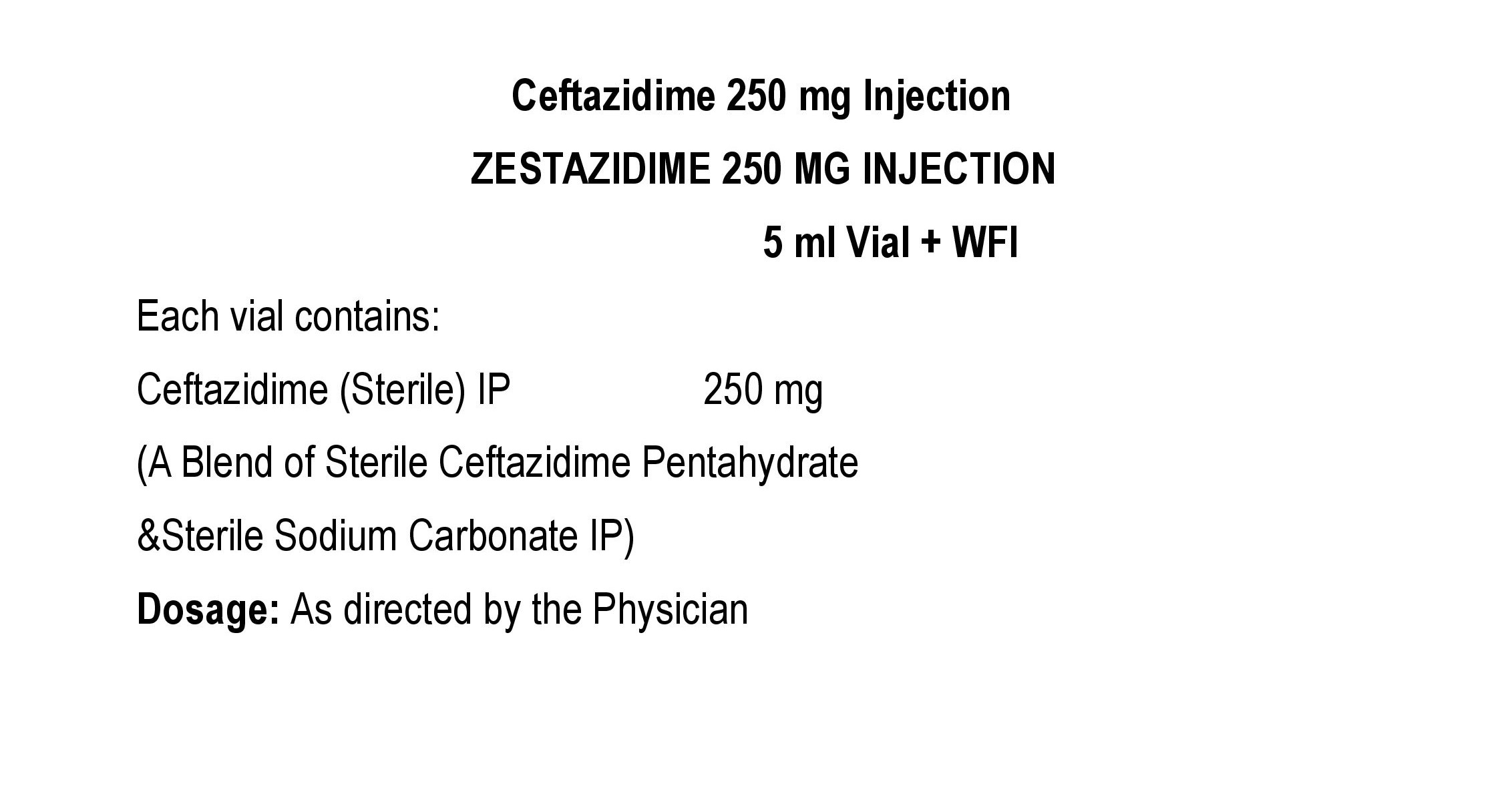 ZESTAZIDIME 250 MG INJECTION